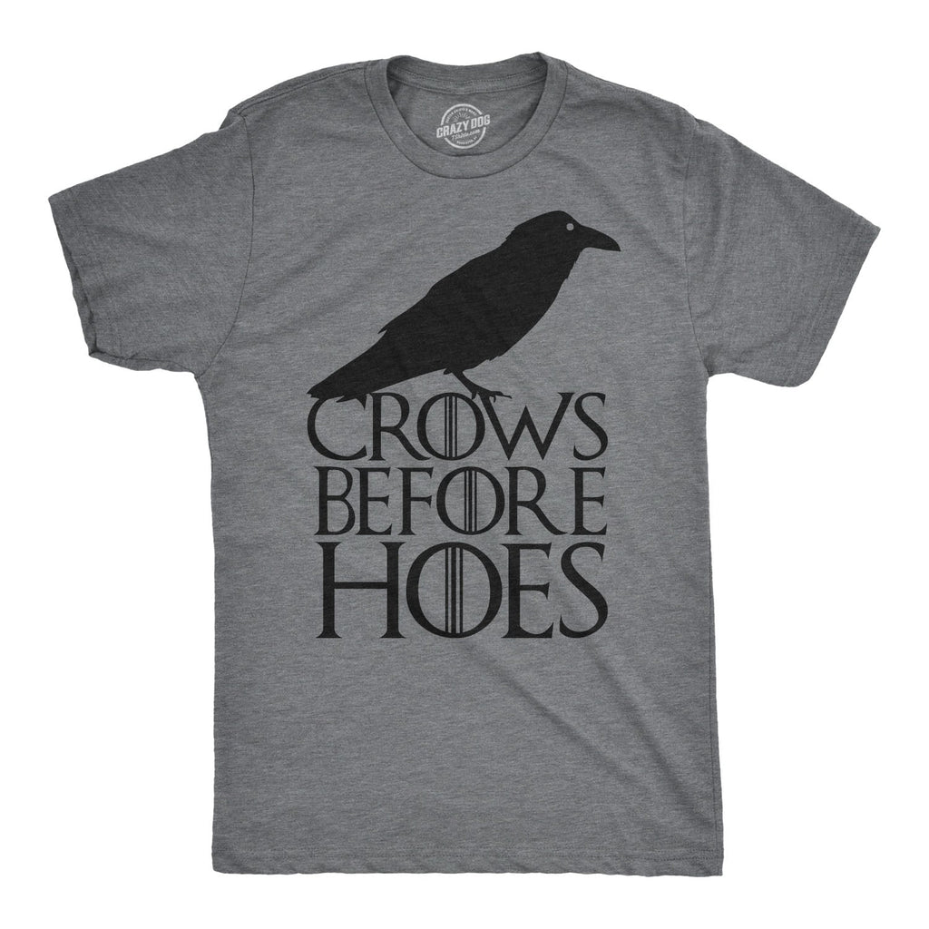 Crows Before Hoes Men's T Shirt