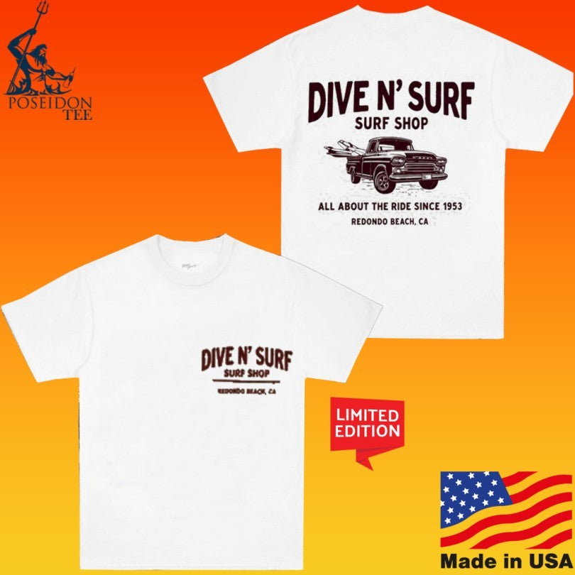 Dive N’ Surf Surf Shop All About The Ride Since 1953 Redondo Beach Ca Men’s About The Ride T-shirt