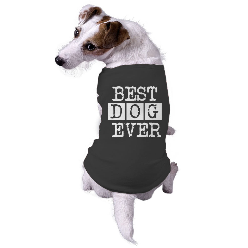 Best Dog Ever Dog Shirt