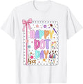 Preppy Happy Dot Coquette Bow Polka Dots Girl Teacher Unisex T-shirt, Sweatshirt, Hoodie (1)