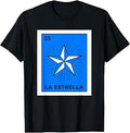 La Estrella Card Mexico Culture Mexican Lottery Unisex T-shirt, Sweatshirt, Hoodie (1)