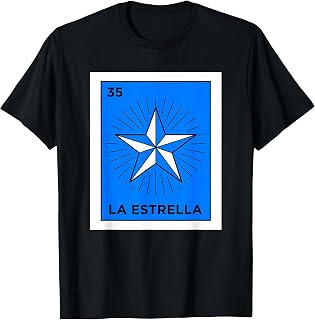 La Estrella Card Mexico Culture Mexican Lottery Unisex T-shirt, Sweatshirt, Hoodie (1)