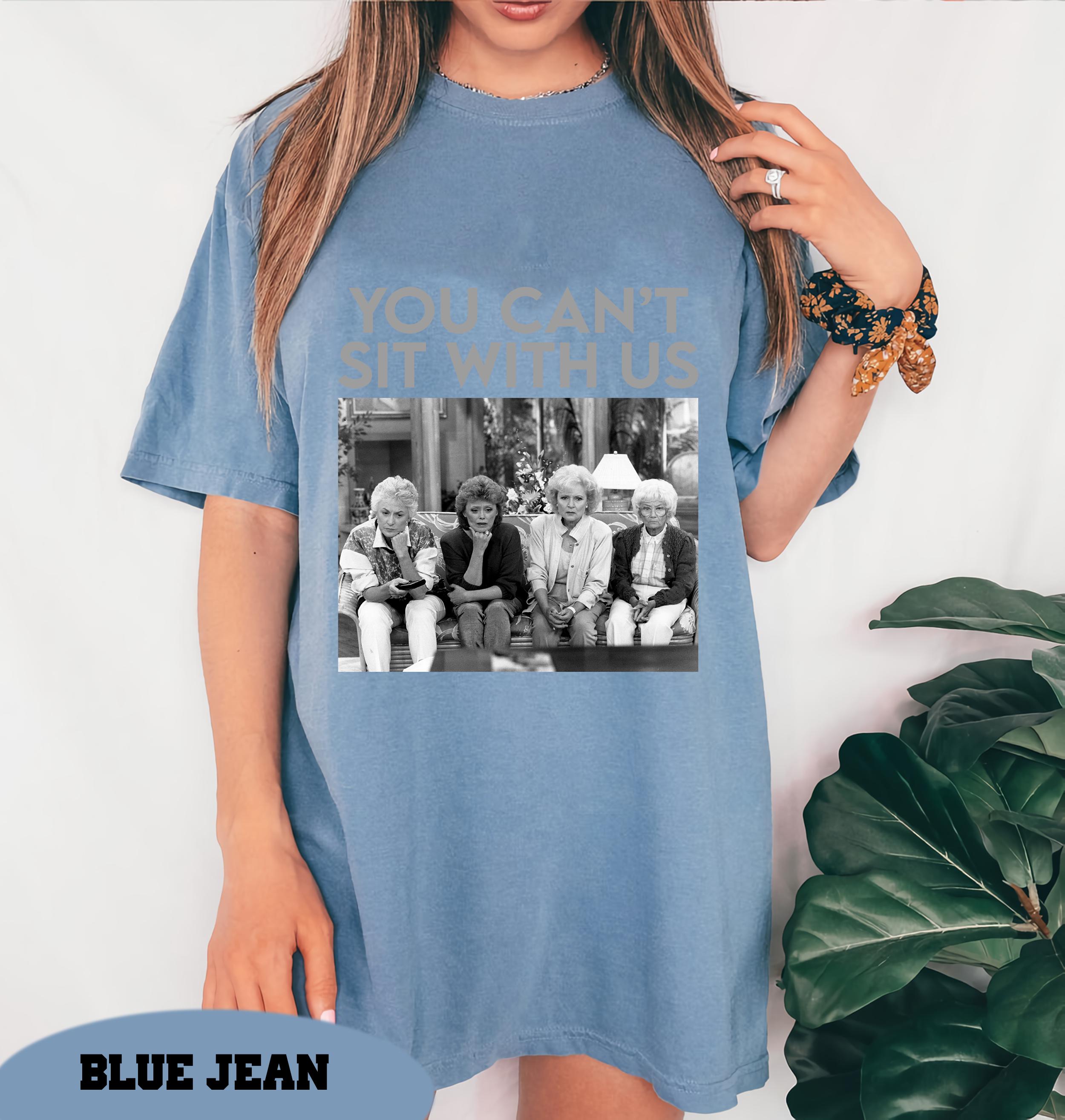Can'T Sit Us Golden Comfort Colors Golden Stay Golden Golden Girl Shit 2023 (2)