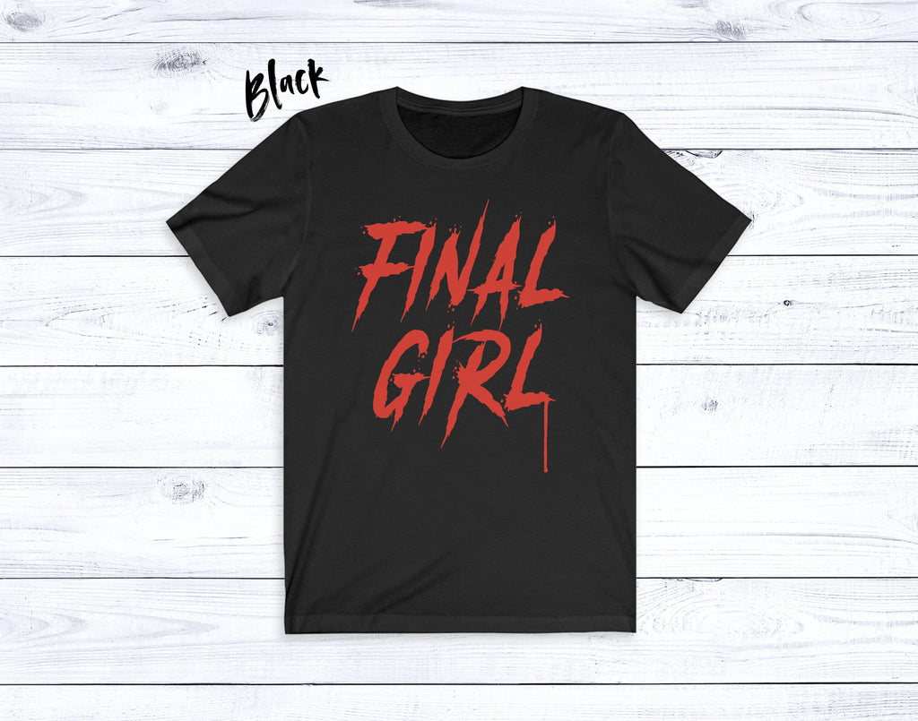Final Girl Horror Movie Final Girl Horror Horror Movie Unisex T-shirt, Sweatshirt, Hoodie (2)