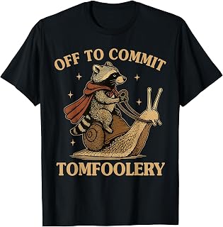 Sarcasm Raccoon Off Cause Tomfoolery Meme Racoon Unisex T-shirt, Sweatshirt, Hoodie (1)