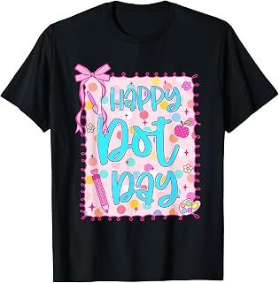 Happy Dot Day Pencil Coquette Bow Polka Dot Teachers Unisex T-shirt, Sweatshirt, Hoodie (1)