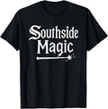 Southside Magic Wand Unisex T-shirt, Sweatshirt, Hoodie (1)
