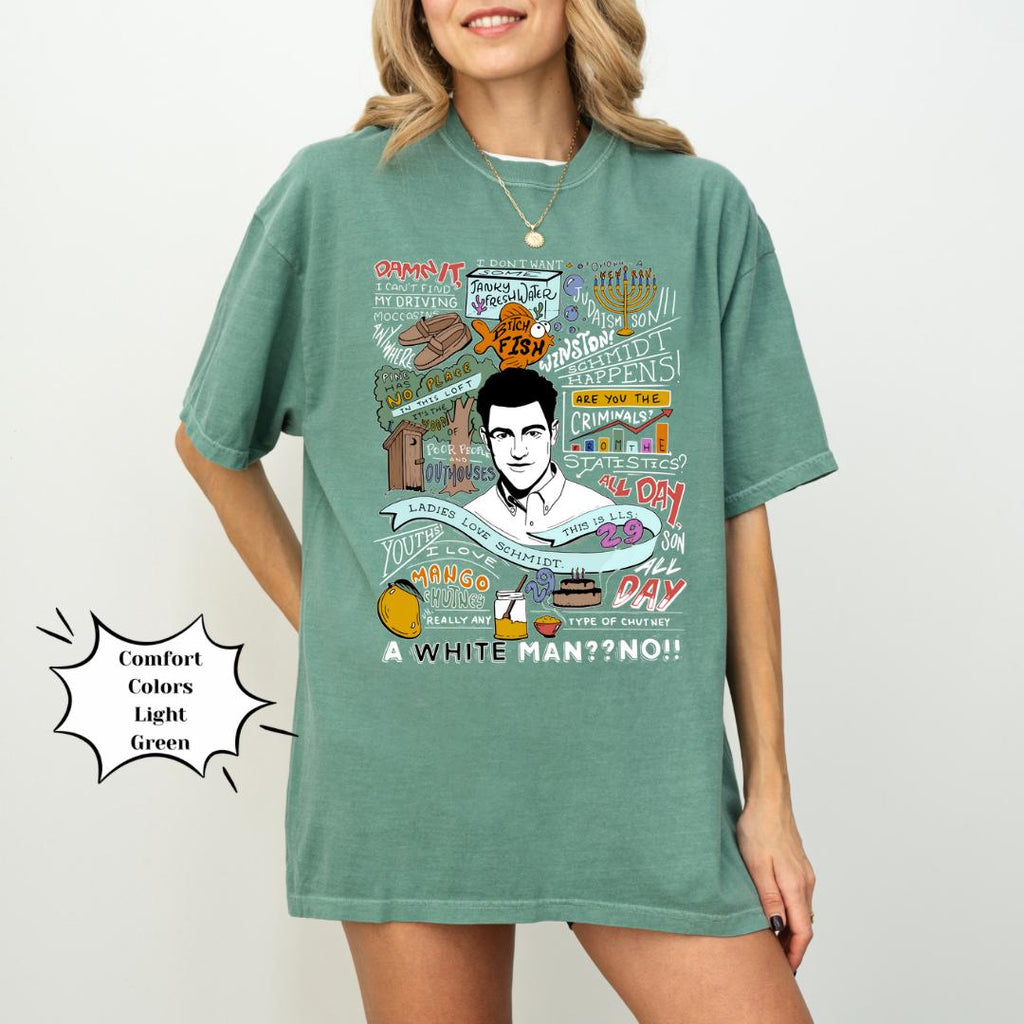 Schmidt Girl Quotes Comfort Colors Unisex T-shirt, Sweatshirt, Hoodie (4)