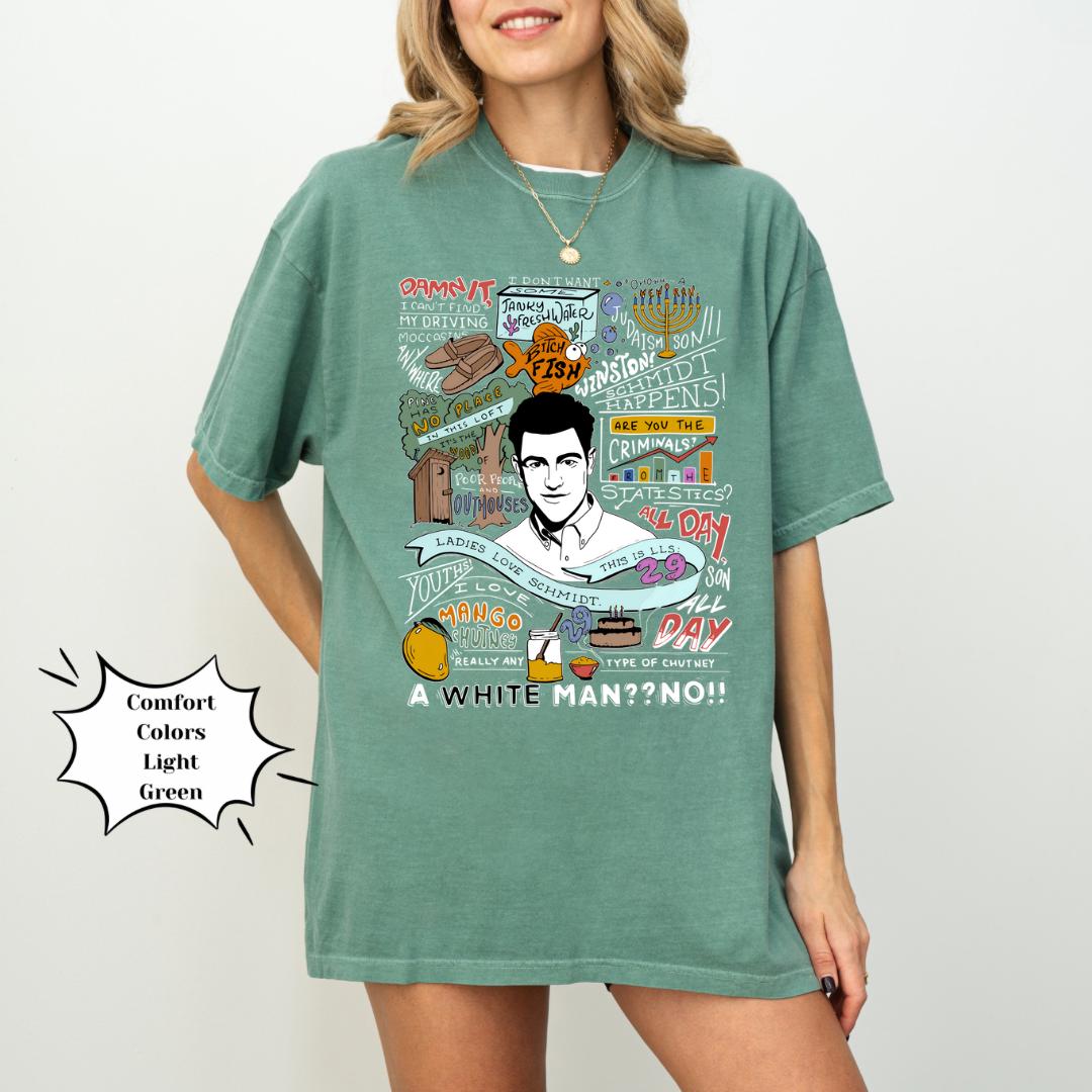 Schmidt Girl Quotes Comfort Colors Unisex T-shirt, Sweatshirt, Hoodie (4)