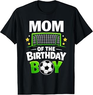 Mom Birthday Boy Soccer Ball Unisex T-shirt, Sweatshirt, Hoodie (1)
