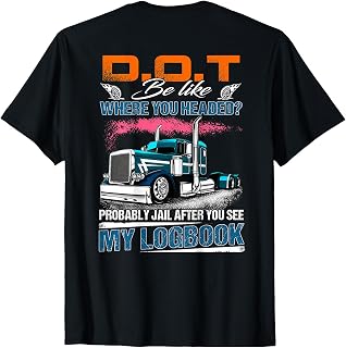 Trucker Logbook Dot Where Headed Humor Unisex T-shirt, Sweatshirt, Hoodie (1)