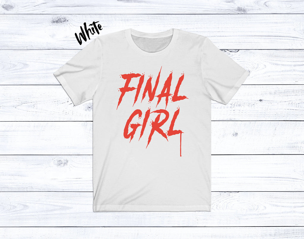 Final Girl Horror Movie Final Girl Horror Horror Movie Unisex T-shirt, Sweatshirt, Hoodie (3)
