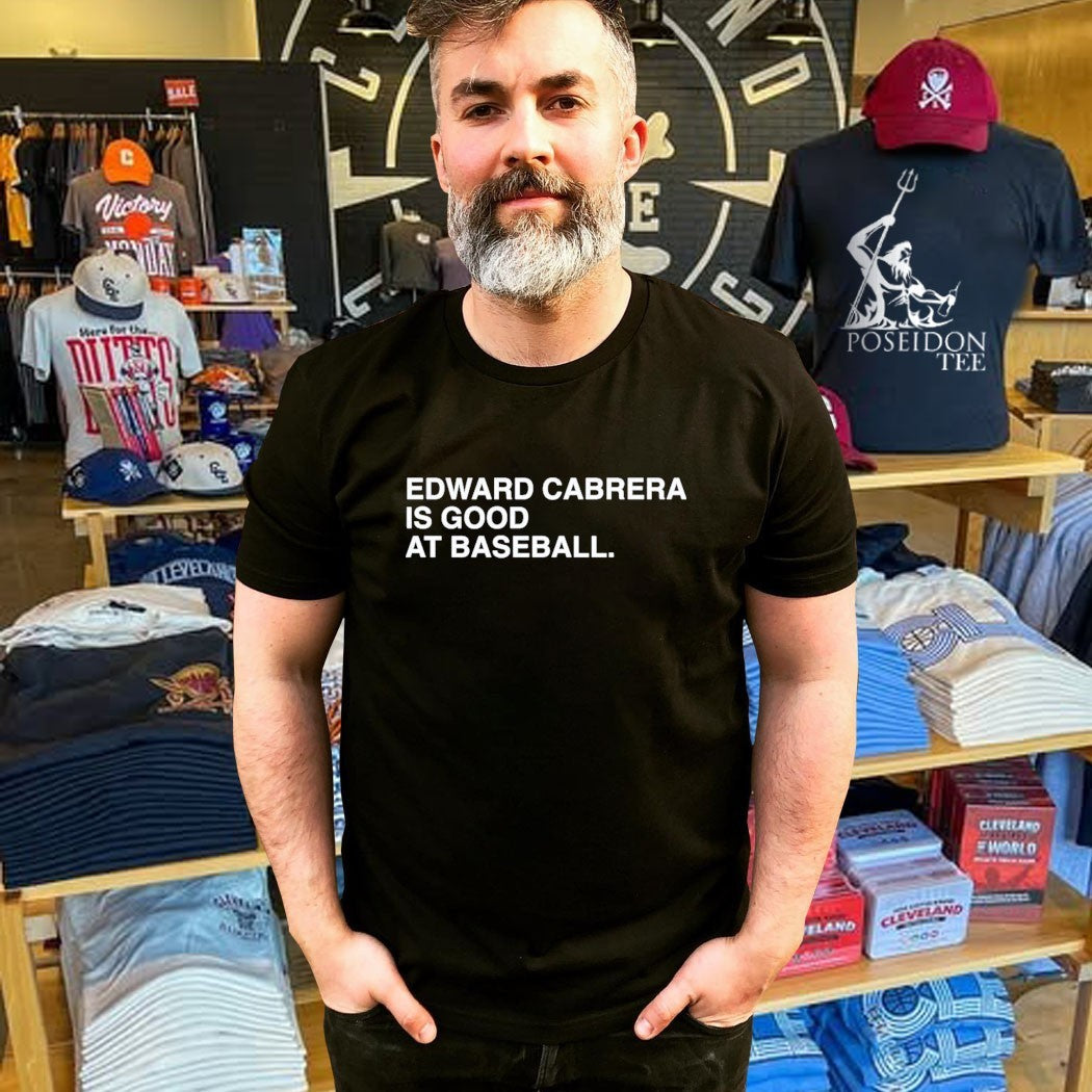 Edward Cabrera Is Good At Baseball T-shirt