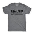 I Can Fart and Walk Away What’s Your Superpower Men's T Shirt