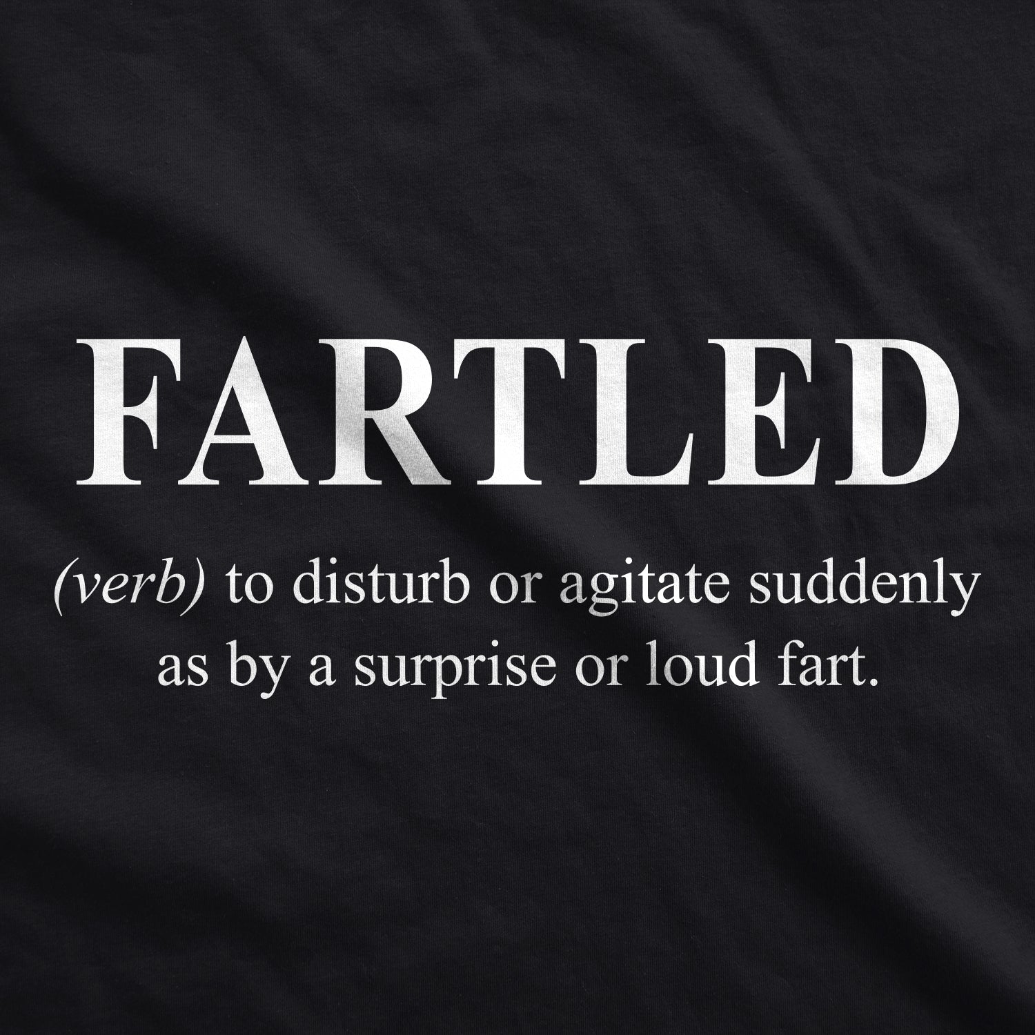 Fartled Men's T Shirt