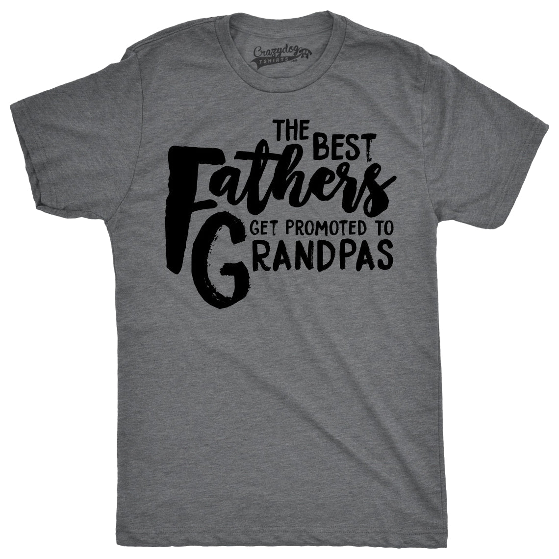 Best Fathers Get Promoted To Grandpas Men's T Shirt