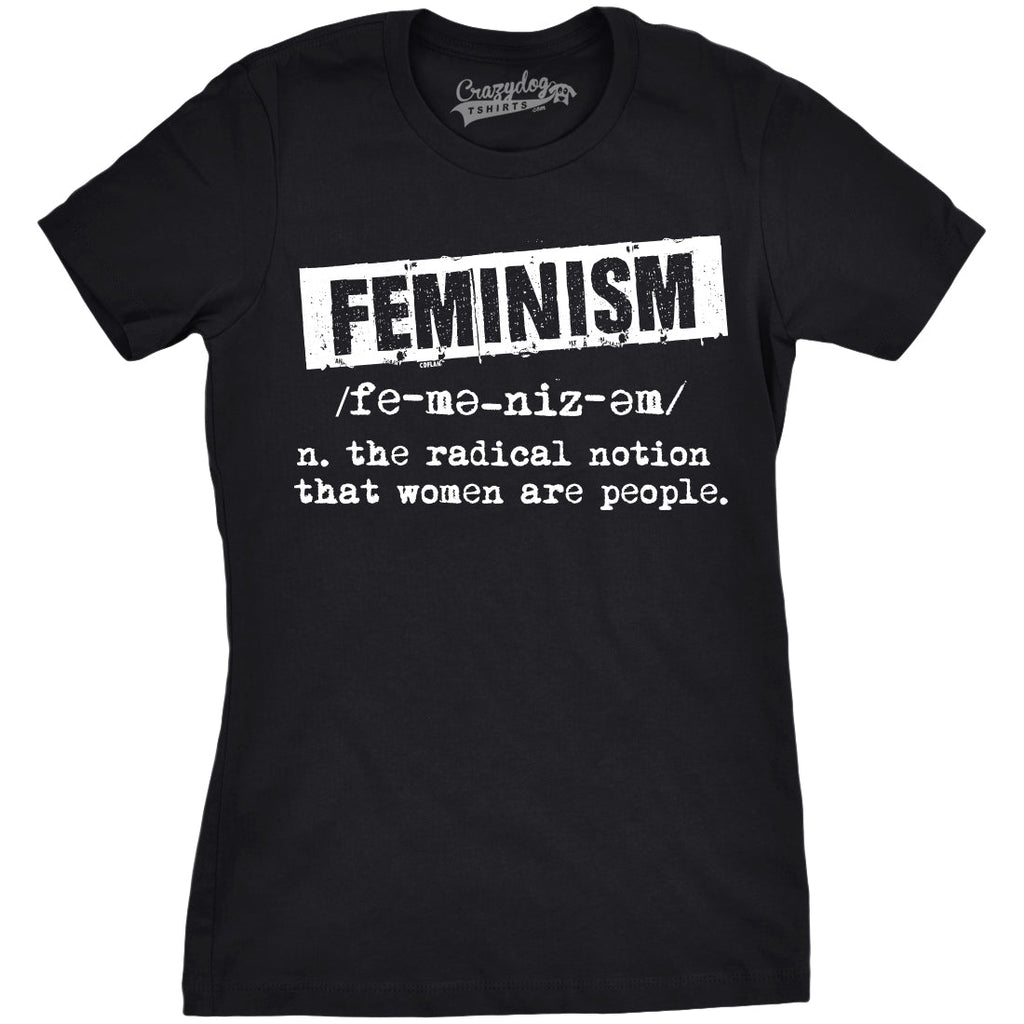 Feminist Definition Women's T Shirt
