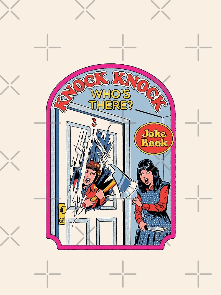 Knock Knock, Who's There by Steven Rhodes