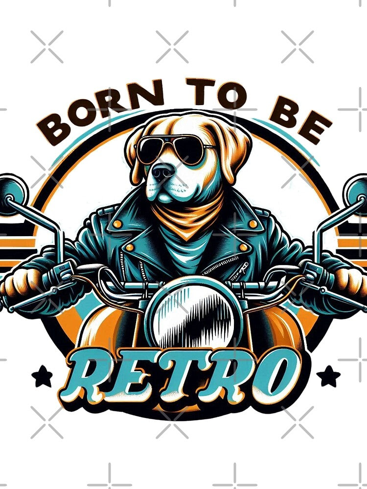 A retro-style "Born to Be Retro"II, retro dog shirt, Motorcycle T-shirt, vintage retro bike gift, funny tshirts, funny Gift by LoliDesignShop