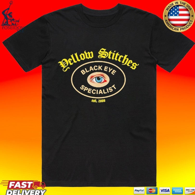 Friends Family Forever Yellow Stitches Black Eye Specialist T-shirt
