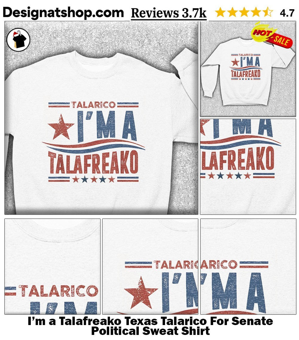 I’m a Talafreako Texas Talarico For Senate Political shirt