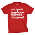 Hap-Hap-Happiest Christmas Men's T Shirt