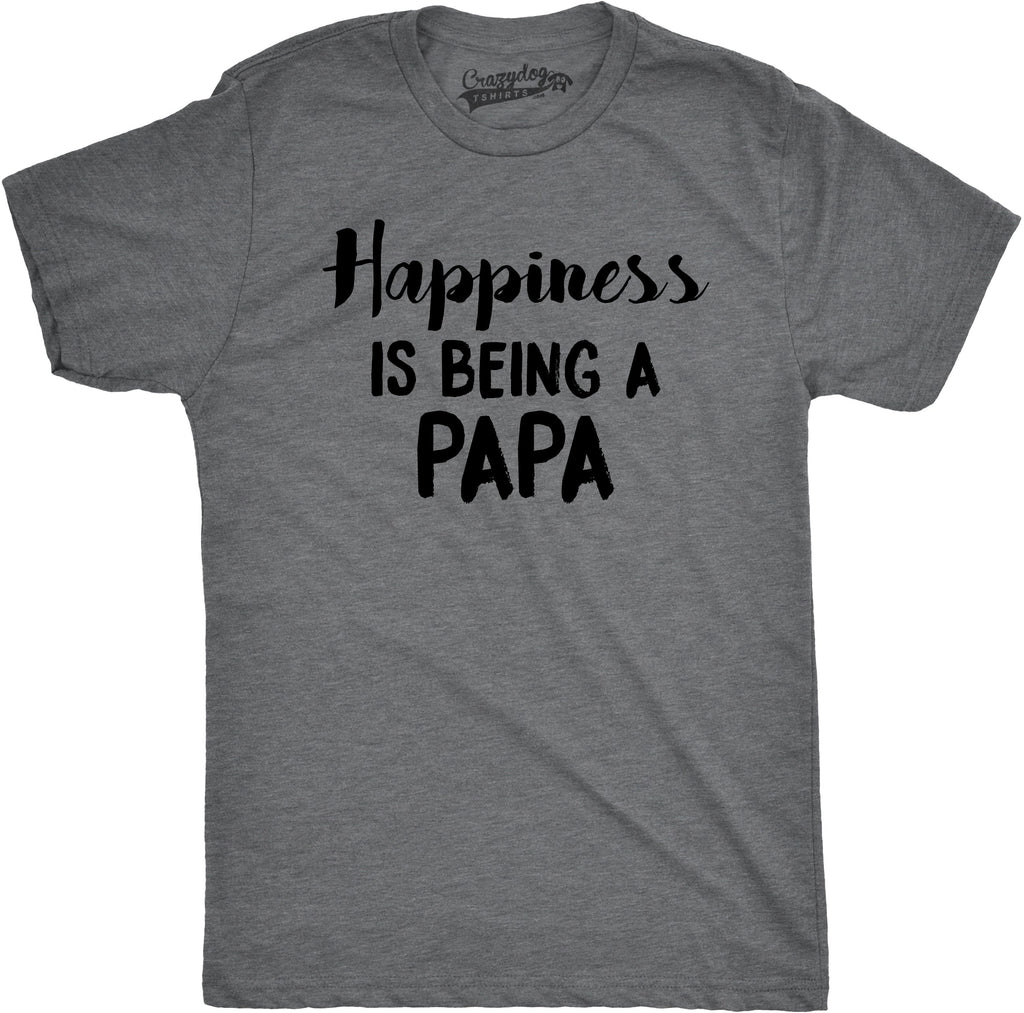 Happiness Is Being a Papa Men's T Shirt
