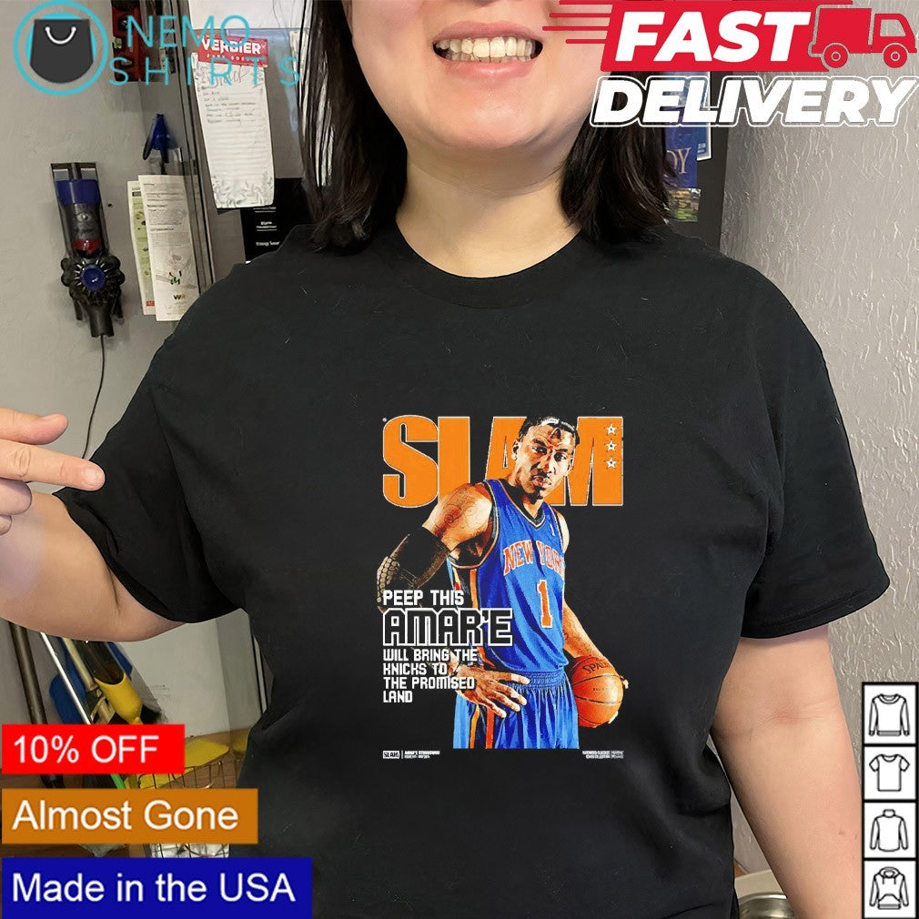 SLAM peep this Amar’e Stoudemire will bring the Knicks to the promised land shirt
