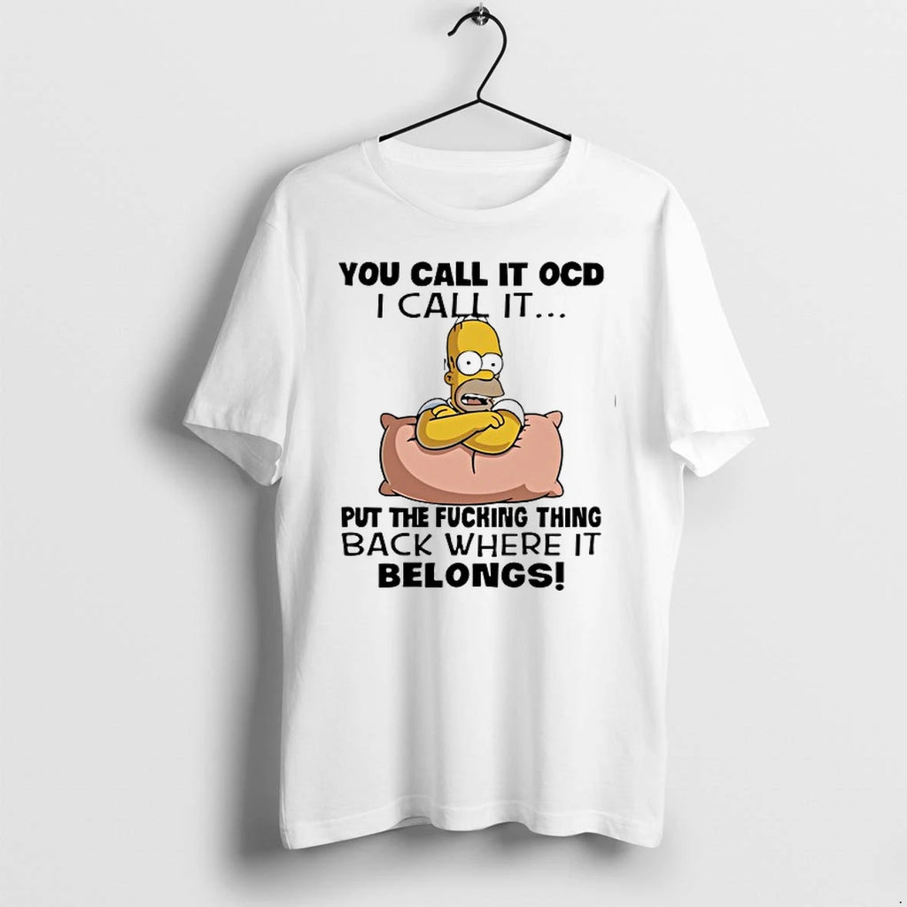 Homer Simpson Put The Fucking Thing Back Where It Belongs 0 Tshirts Sweater