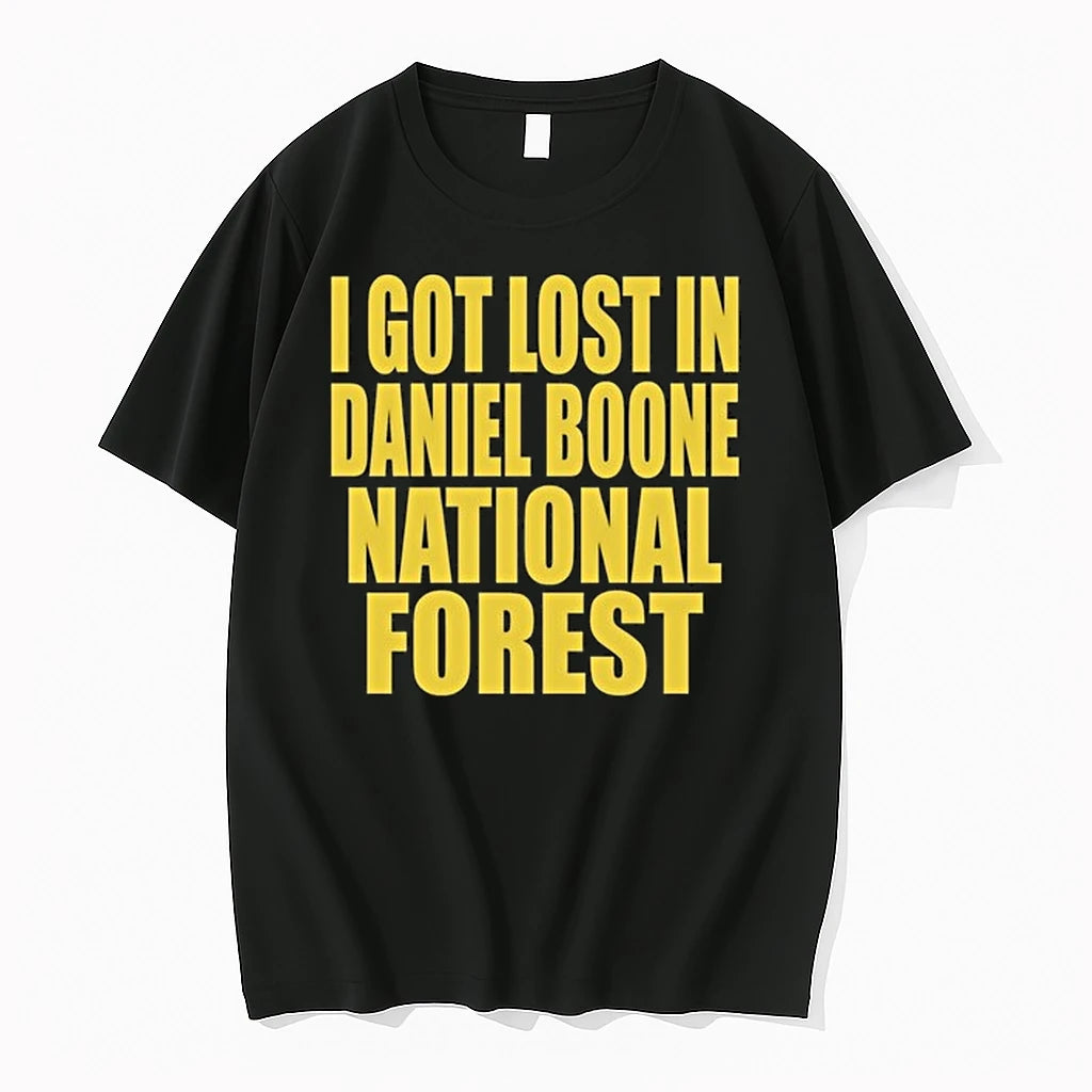 I Got Lost In Daniel Boone Forest 0 Tshirts Sweater