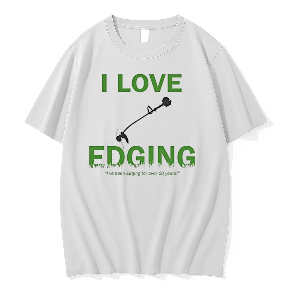 I Love Edging Ive Been Edding For Over 10 Years 0 Tshirts Sweater