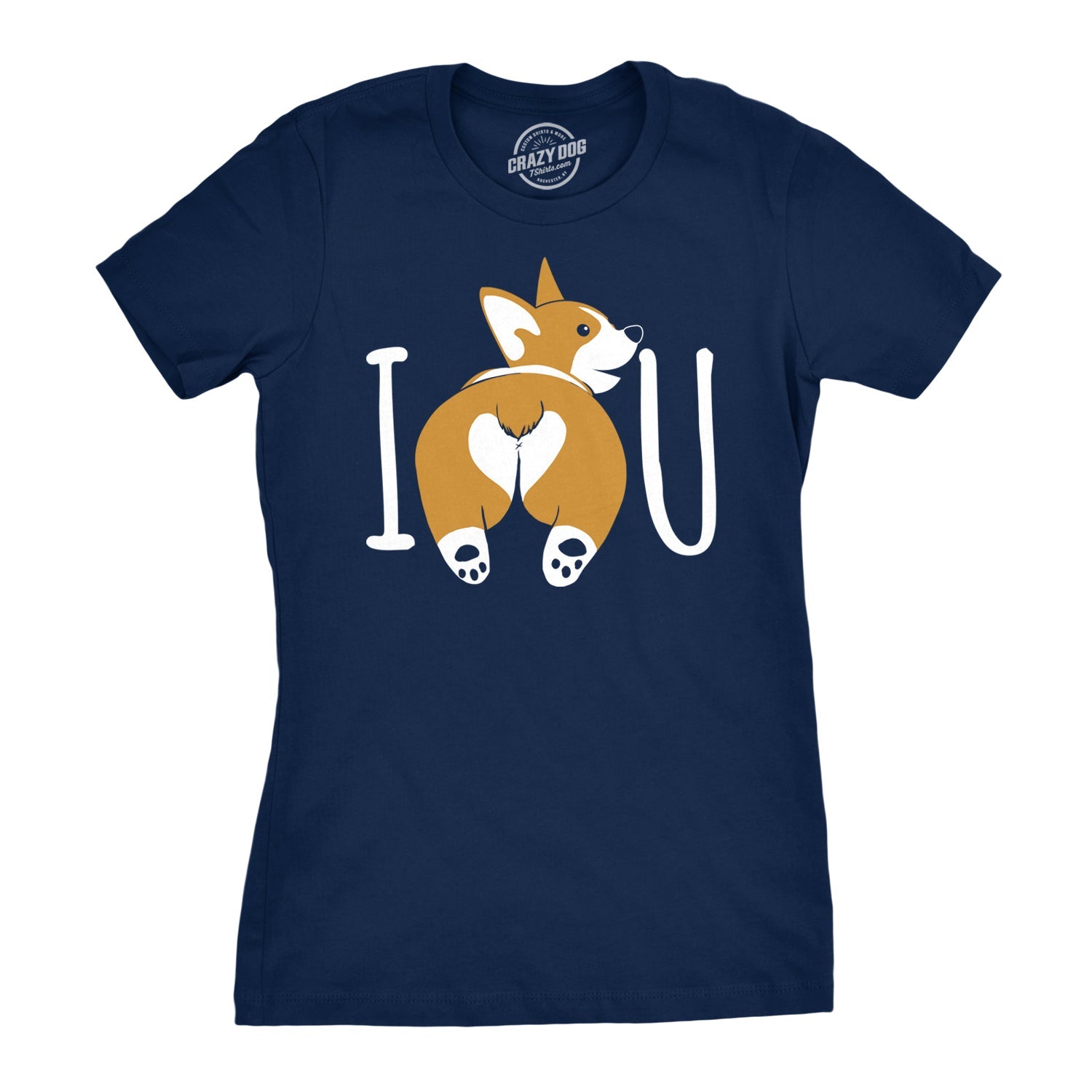 I Corgi Butt You Women's T Shirt