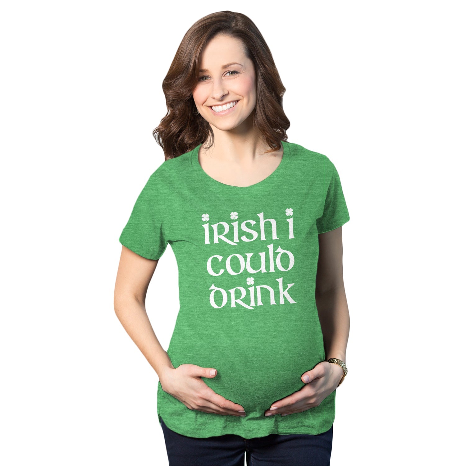 Irish I Could Drink Maternity T Shirt