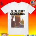 It’s Not Clocking Coachella Justin Bieber T-shirt