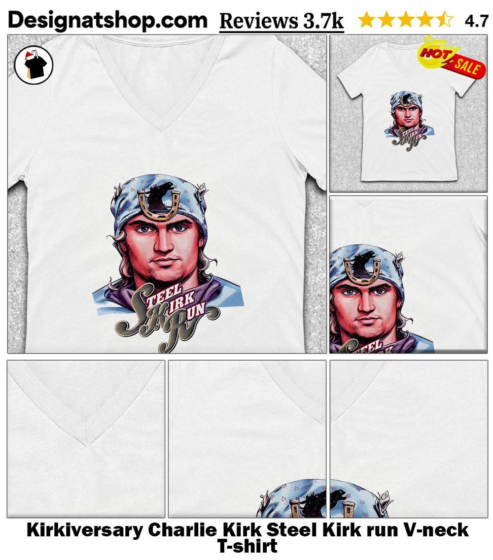 Kirkiversary Charlie Kirk Steel Kirk run shirt