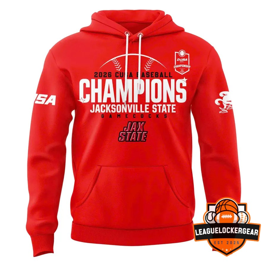 Jacksonville State Gamecocks 2026 Conference USA Baseball Champions Hoodie