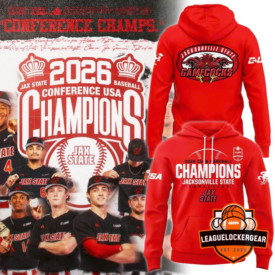 Jacksonville State Gamecocks 2026 Conference USA Baseball Champions Hoodie