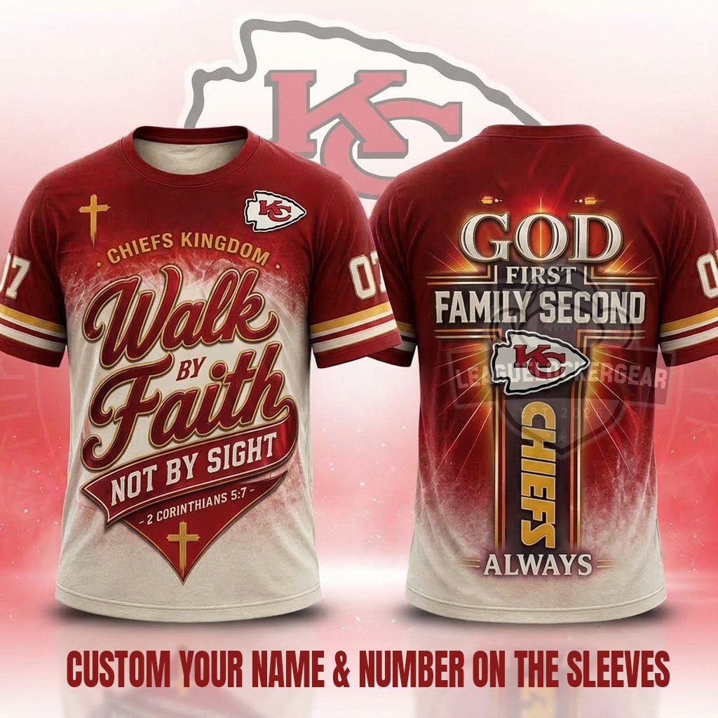 Kansas City Chiefs Walk by Faith 3D T-Shirt