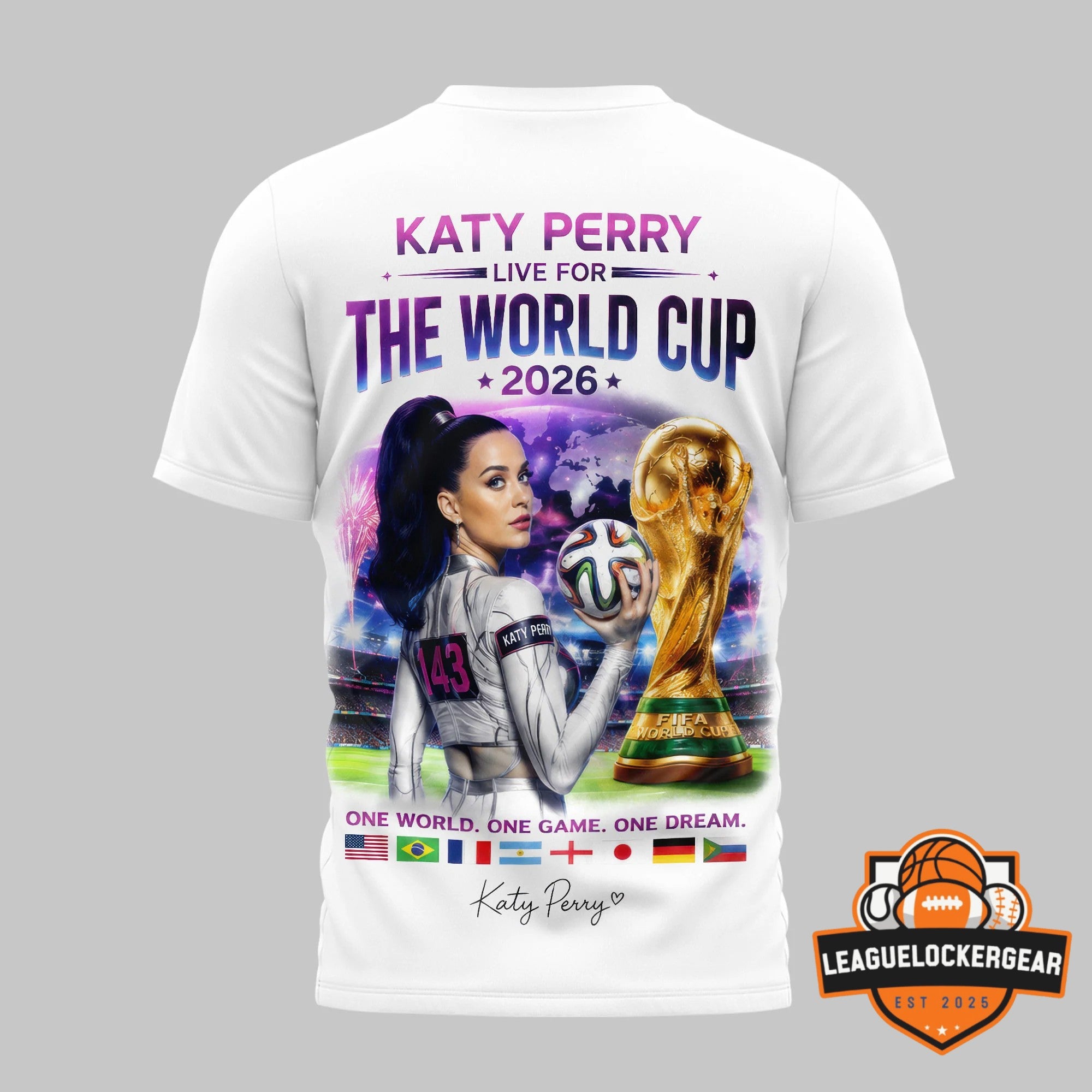 Katy Perry Live For The World Cup 2026 T-Shirt