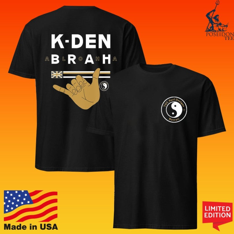 Kden Brah Aloha T-shirt