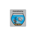Manateeny Sticker