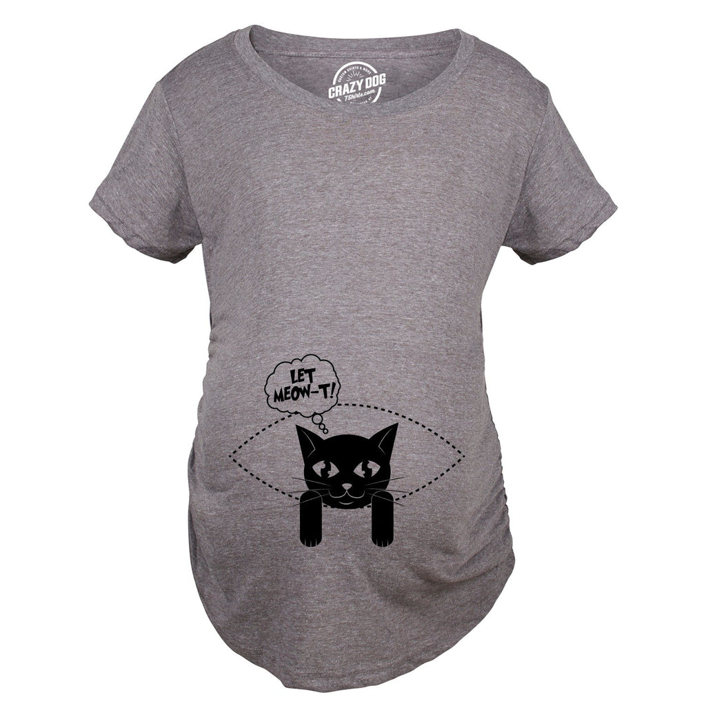 Let Meowt Maternity T Shirt