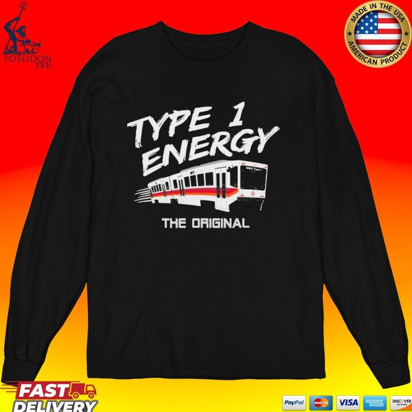 Max Type 1 Energy The Original T-shirt