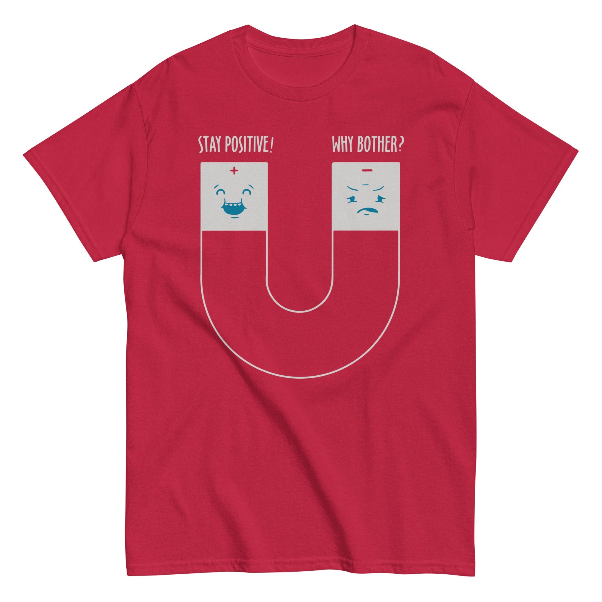 Stay Positive Men's Classic Tee