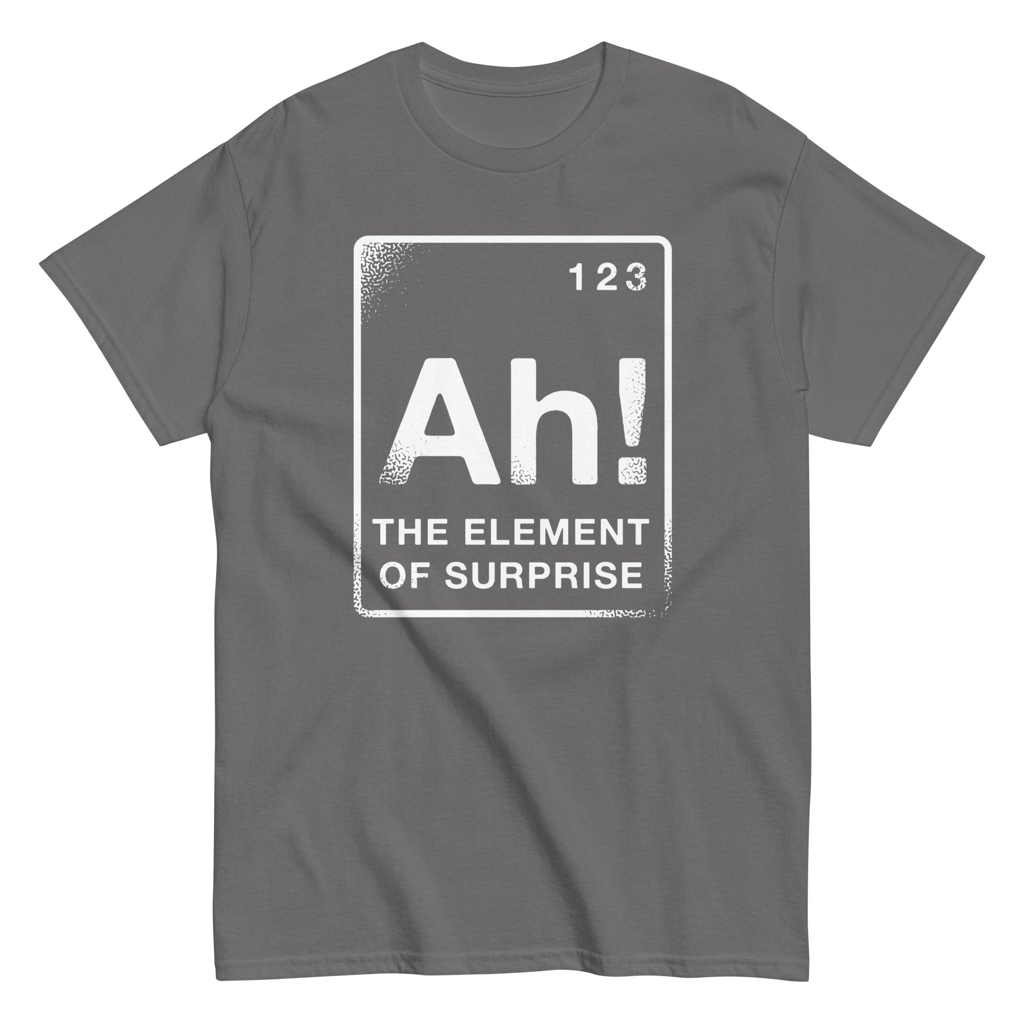 The Element Of Surprise Men's Classic Tee