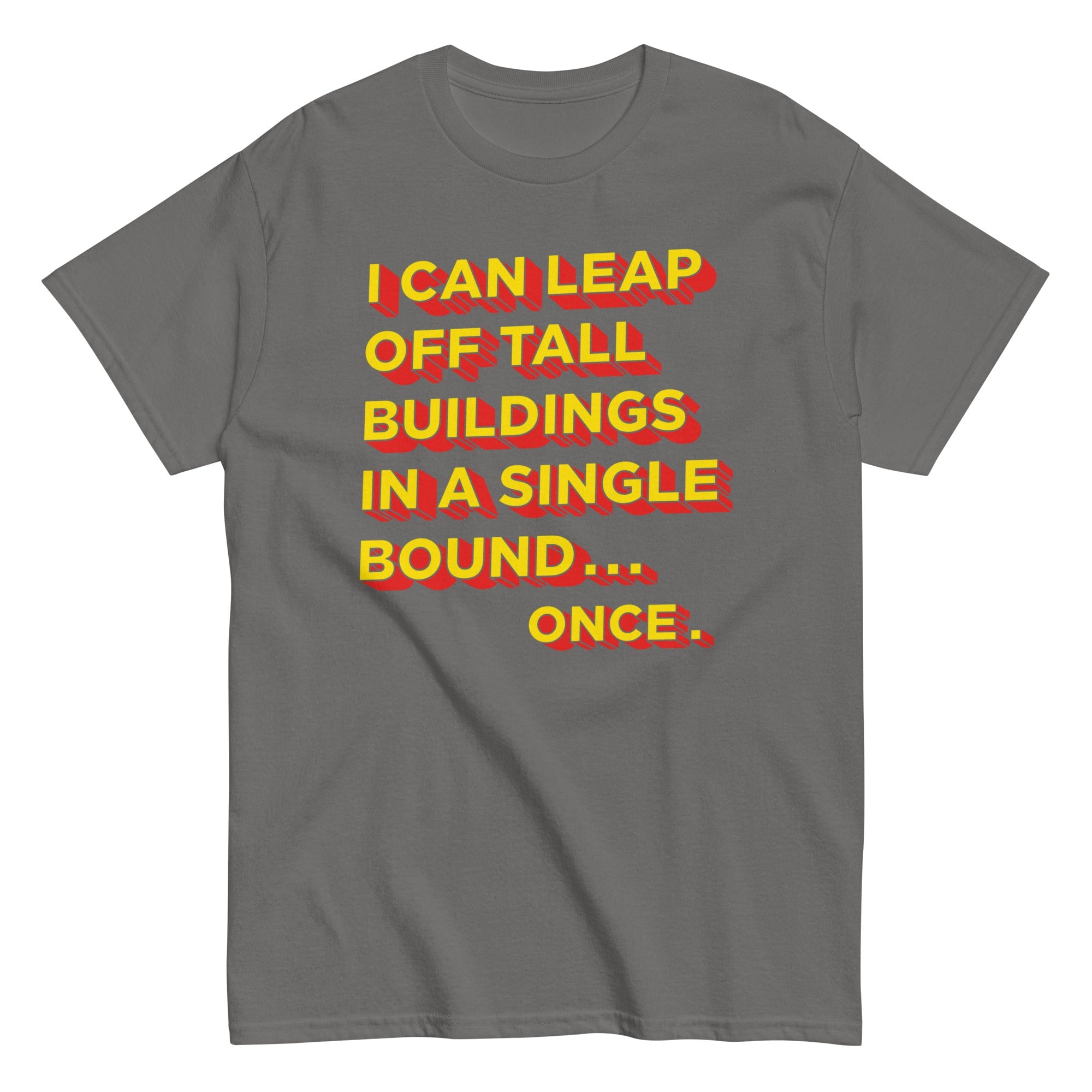Tall Buildings In A Single Bound Men's Classic Tee