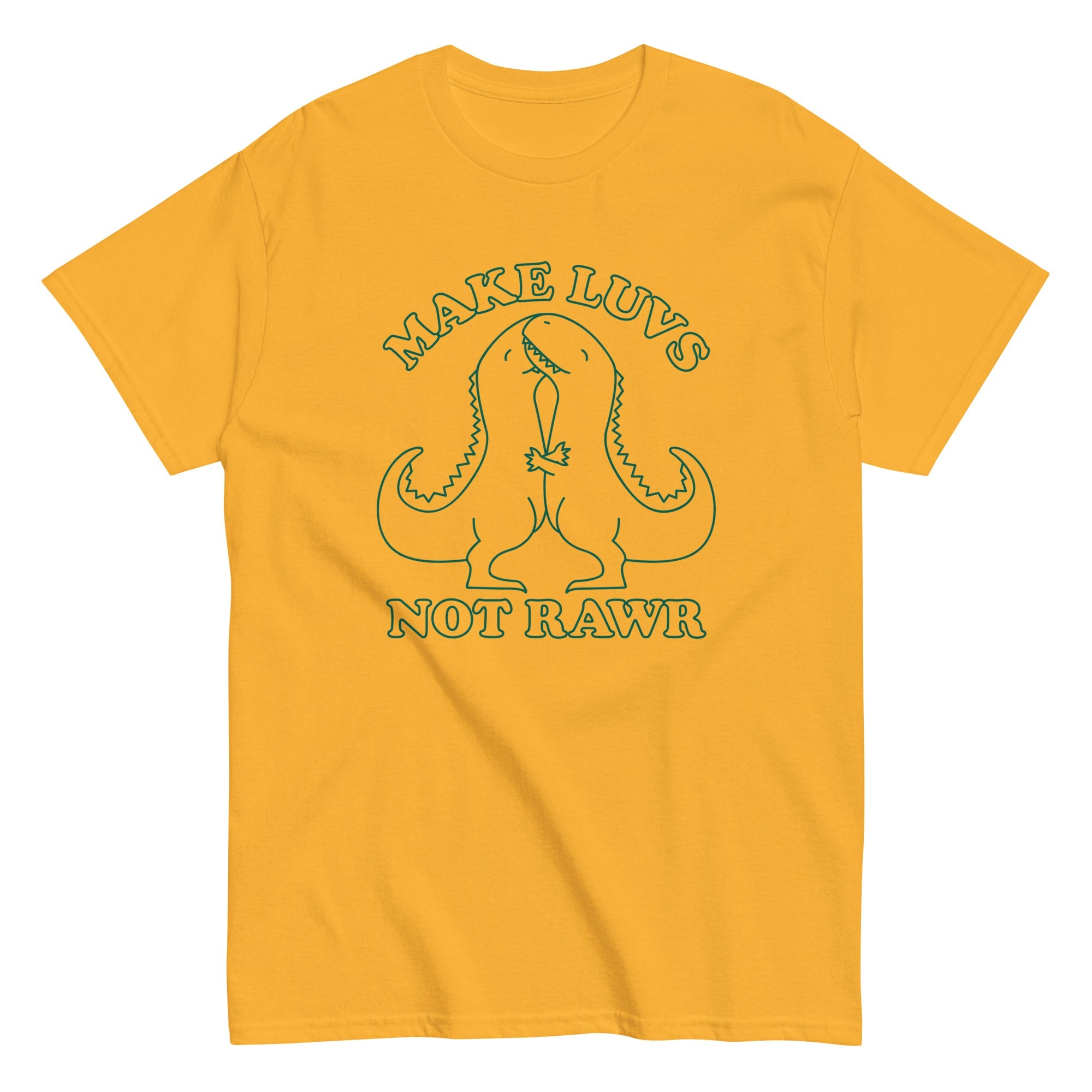 Make Luvs Not Rawr Men's Classic Tee