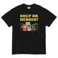 Soup Or Hero? Men's Relaxed Fit Tee