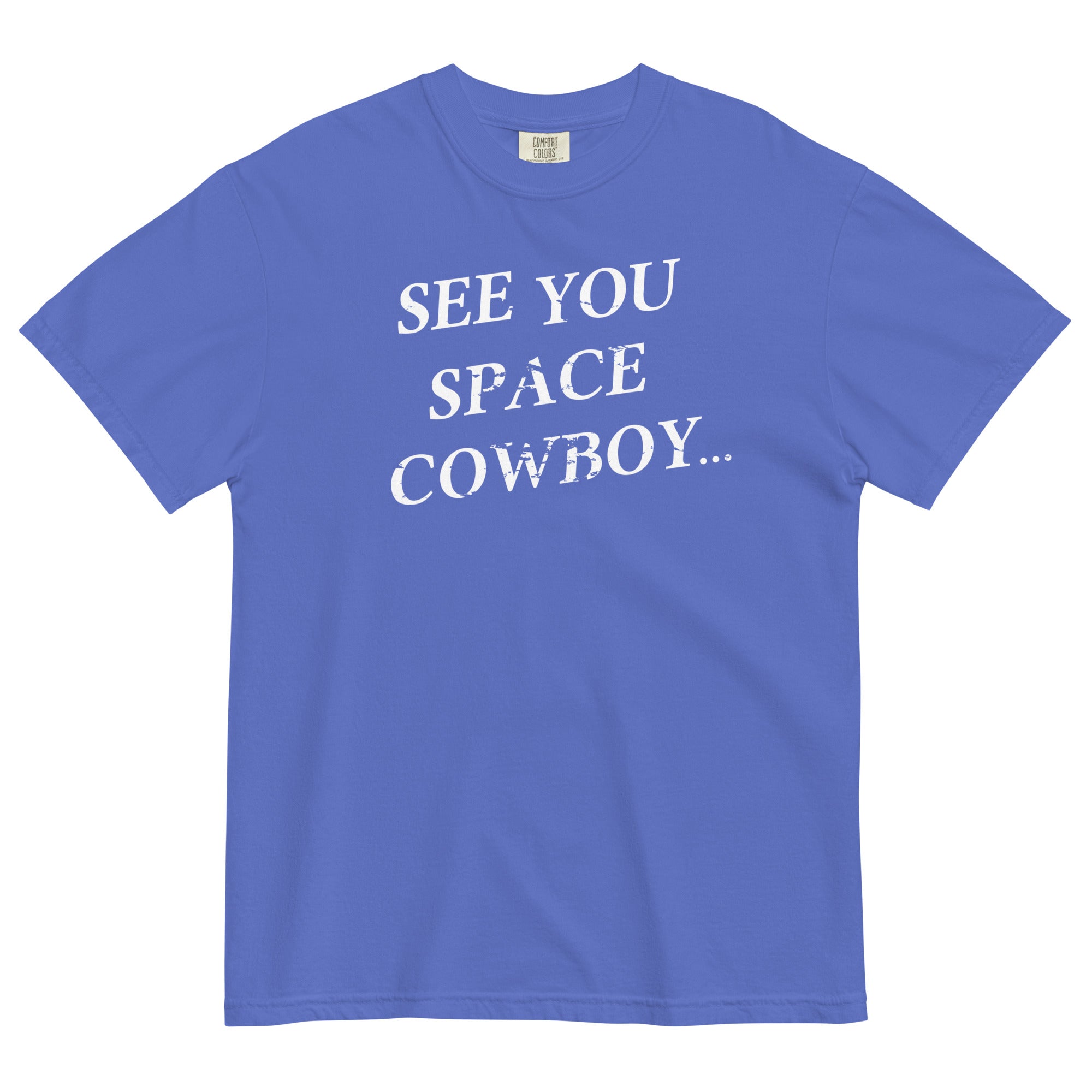 See You Space Cowboy Men's Relaxed Fit Tee