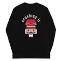Crushing It Unisex Long Sleeve Tee